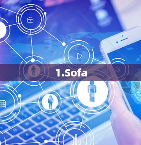 1.Sofa