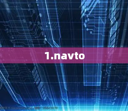 1.navto